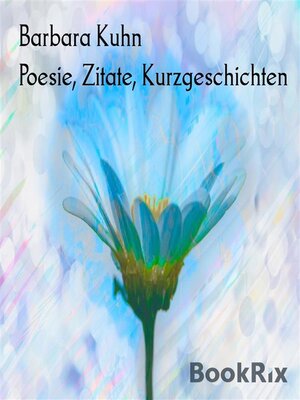 cover image of Poesie, Zitate, Kurzgeschichten